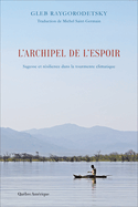 Archipel de l'espoir (L')